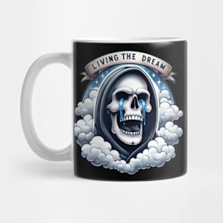 Living the Dream Skull Crying Mug